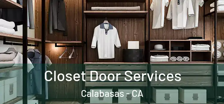 Closet Door Services Calabasas - CA