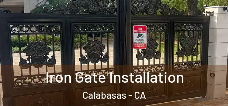  Iron Gate Installation Calabasas - CA