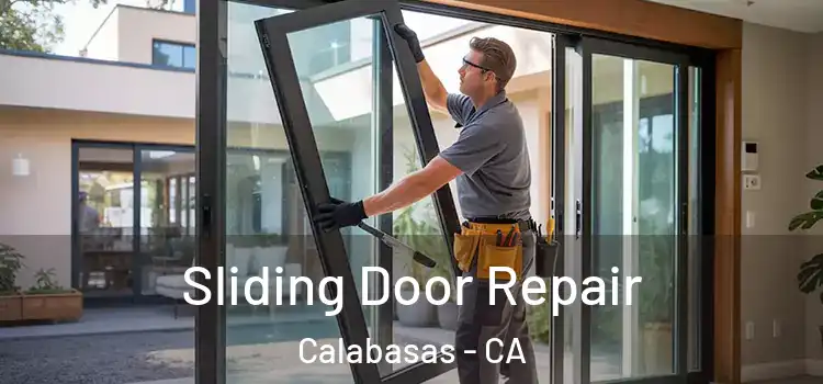 Sliding Door Repair Calabasas - CA